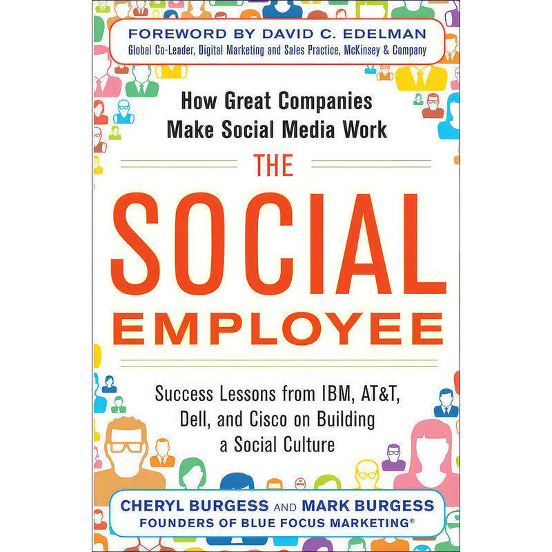 کتاب The Social Employee اثر Cheryl Burgess and Mark Burgess انتشارات McGraw Hill