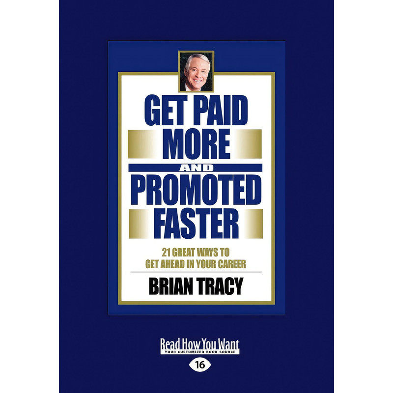 کتاب Get Paid More And Promoted Faster اثر Brian Tracy انتشارات nan