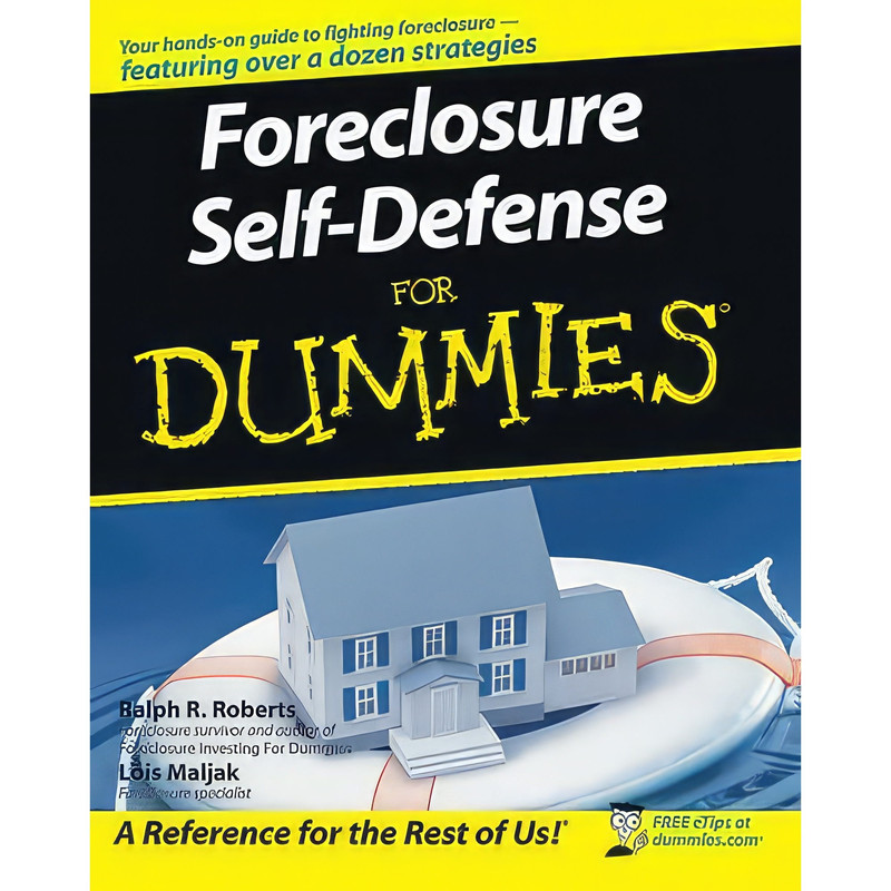 کتاب Foreclosure Self-Defense for Dummies اثر Joe Kraynak and Ralph R. Roberts انتشارات For Dummies