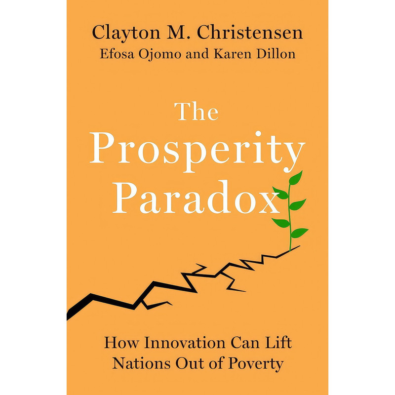 کتاب The Prosperity Paradox اثر جمعی از نویسندگان انتشارات Harper Business