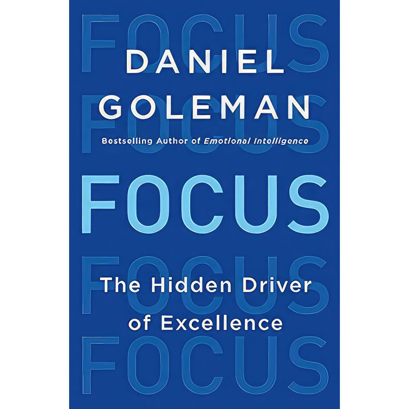 کتاب Focus اثر Daniel Goleman انتشارات Harper