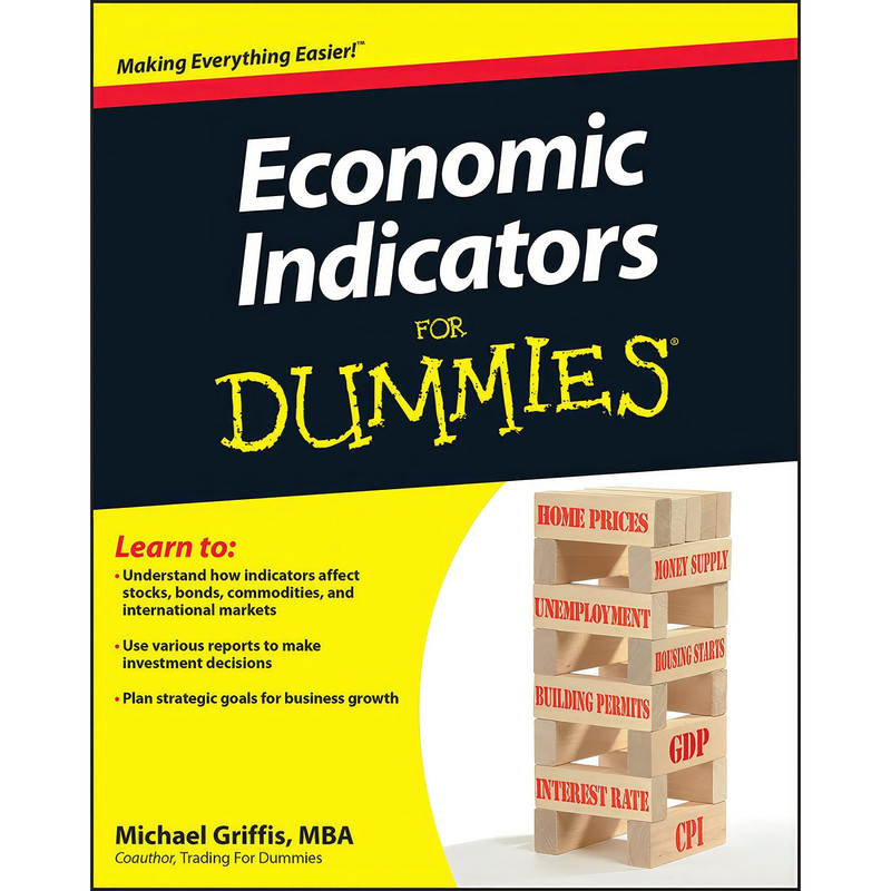 کتاب Economic Indicators For Dummies اثر Michael Griffis انتشارات For Dummies