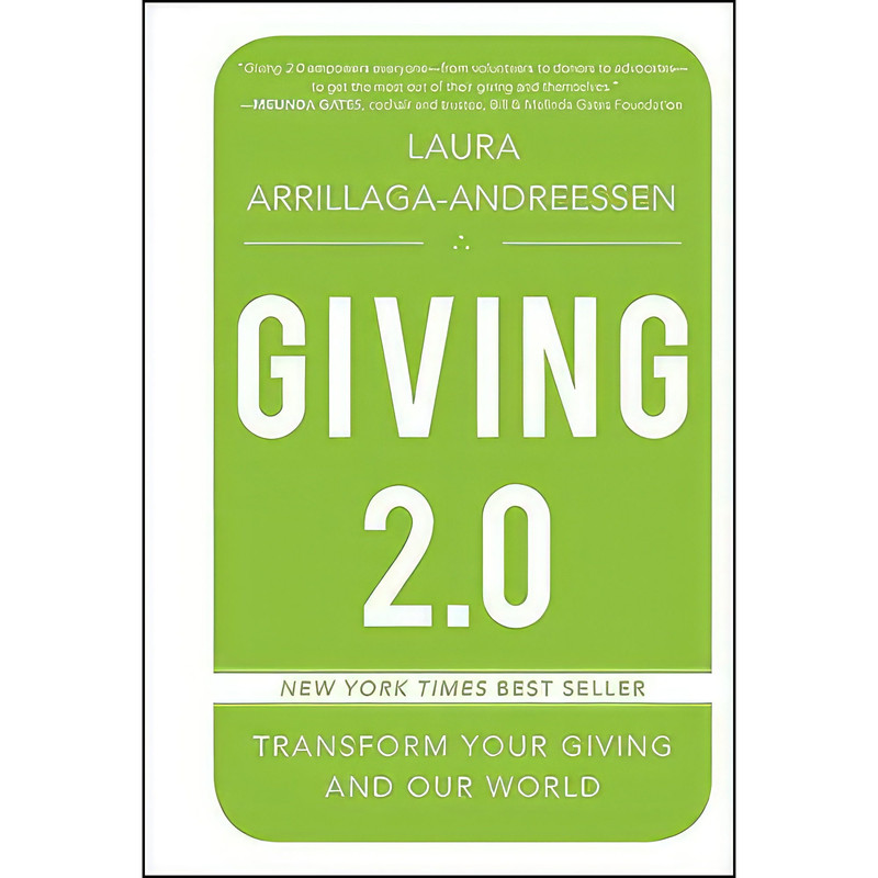 کتاب Giving 2.0 اثر Laura Arrillaga-Andreessen انتشارات Jossey-Bass