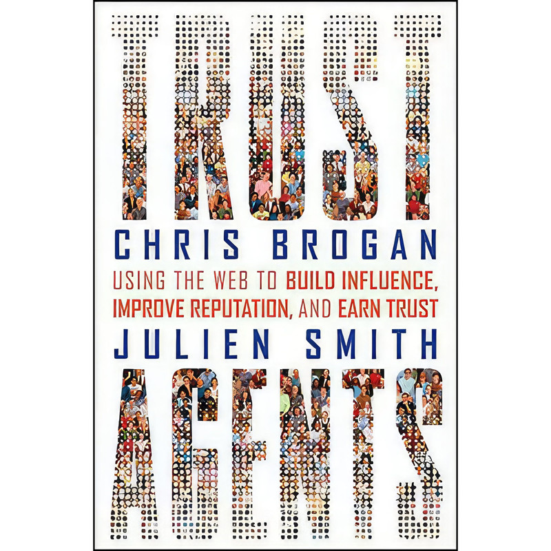 کتاب Trust Agents اثر Chris Brogan and Julien Smith انتشارات Wiley