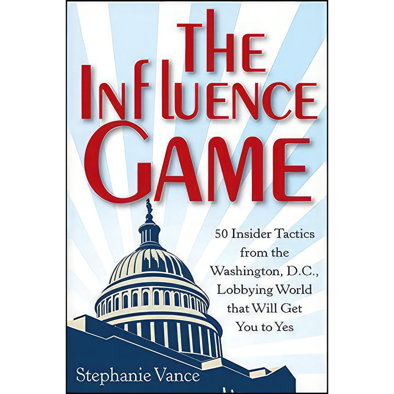 کتاب The Influence Game اثر Stephanie Vance انتشارات Wiley