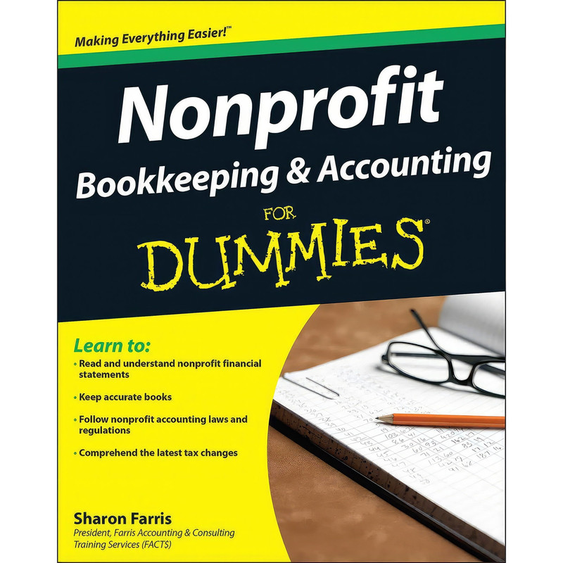 کتاب Nonprofit Bookkeeping and Accounting For Dummies اثر Sharon Farris انتشارات For Dummies