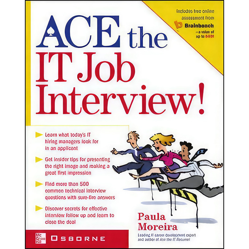 کتاب Ace the IT Job Interview! اثر Paula Moreira انتشارات McGraw-Hill Osborne Media