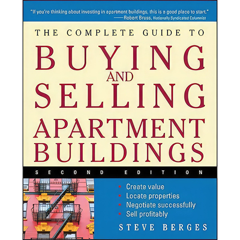 کتاب The Complete Guide to Buying and Selling Apartment Buildings اثر Steve Berges انتشارات Wiley