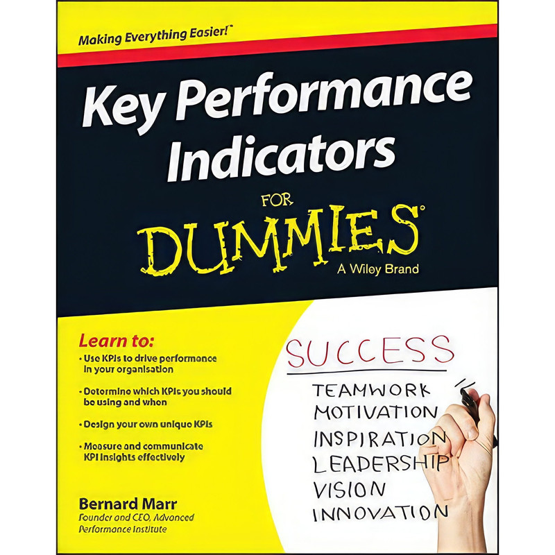 کتاب Key Performance Indicators For Dummies اثر Bernard Marr انتشارات For Dummies