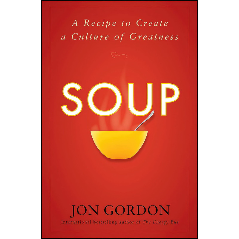 کتاب Soup اثر Jon Gordon انتشارات Wiley