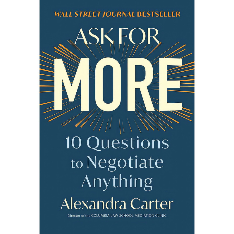کتاب Ask for More اثر Alexandra Carter انتشارات Simon & Schuster