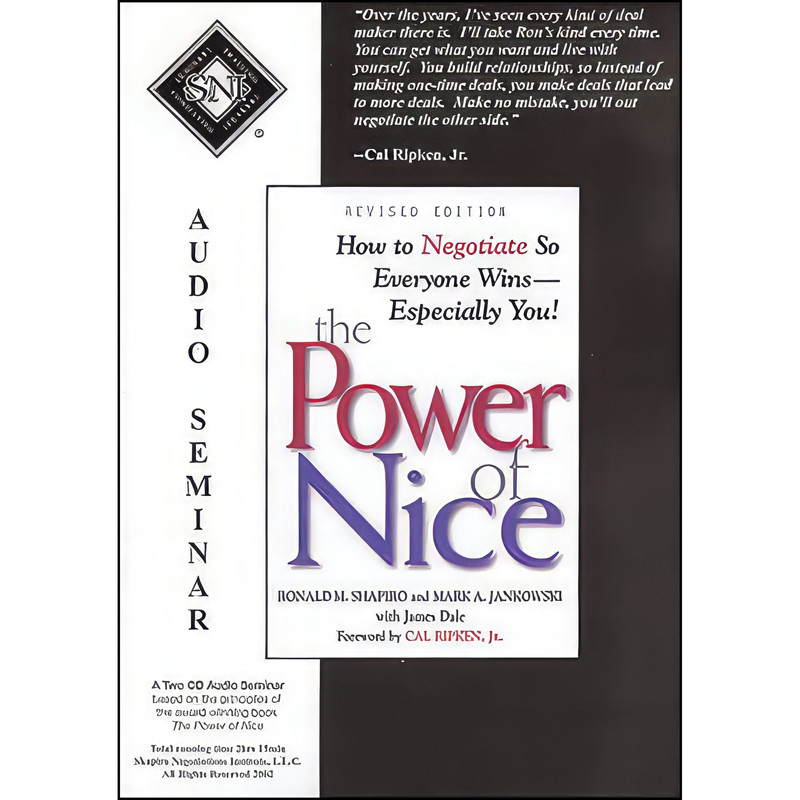 کتاب The Power of Nice اثر Ronald M. Shapiro and Mark A. Jankowski انتشارات Shapiro Negotiations Institute, LLC