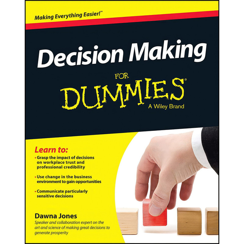 کتاب Decision Making For Dummies اثر Dawna Jones انتشارات For Dummies
