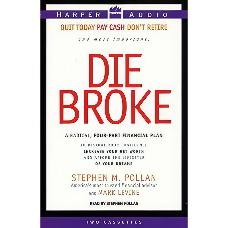 کتاب Die Broke  اثر جمعی از نویسندگان انتشارات HarperAudio