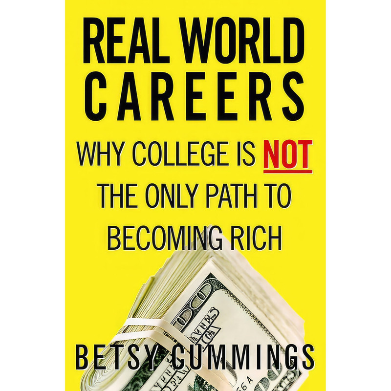 کتاب Real World Careers اثر Betsy Cummings انتشارات Business Plus
