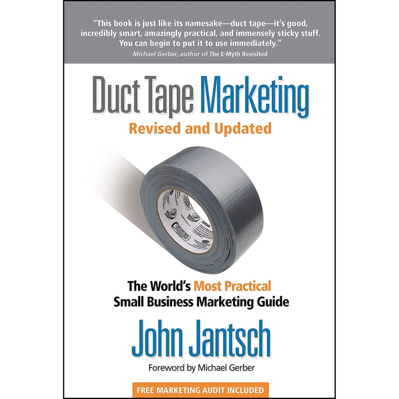 کتاب Duct Tape Marketing Revised and Updated اثر John Jantsch انتشارات HarperCollins Leadership