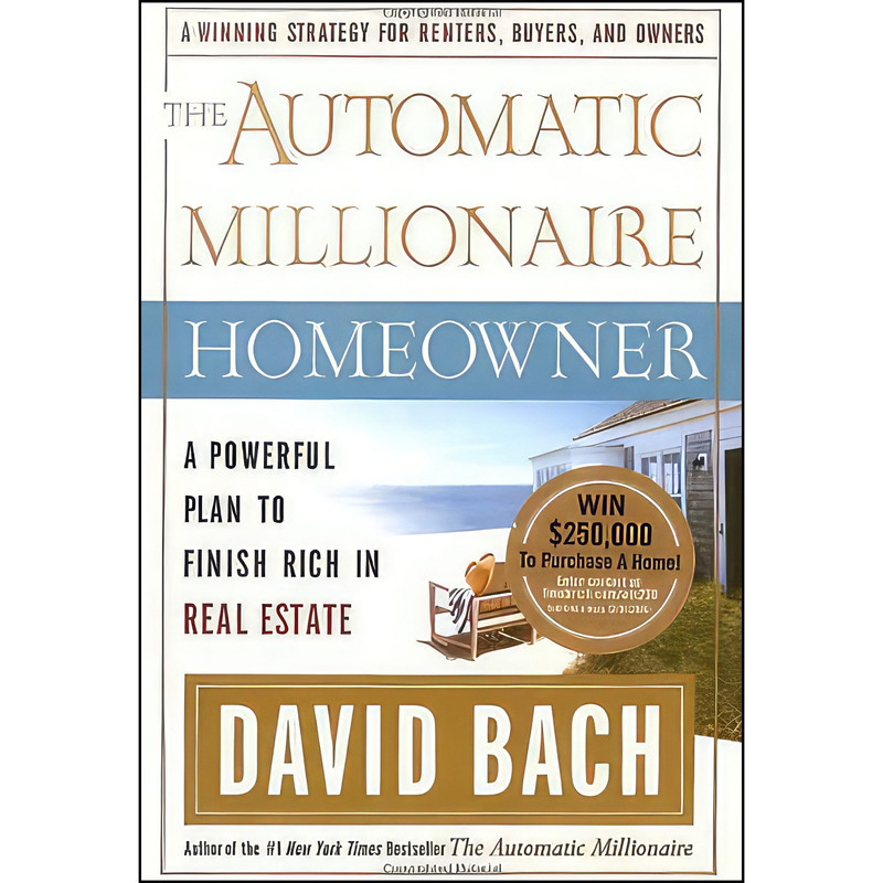 کتاب The Automatic Millionaire Homeowner اثر David Bach انتشارات Crown Business