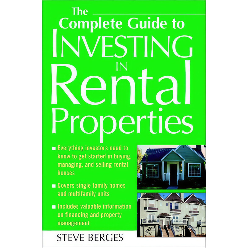 کتاب The Complete Guide to Investing in Rental Properties اثر Steve Berges انتشارات McGraw Hill