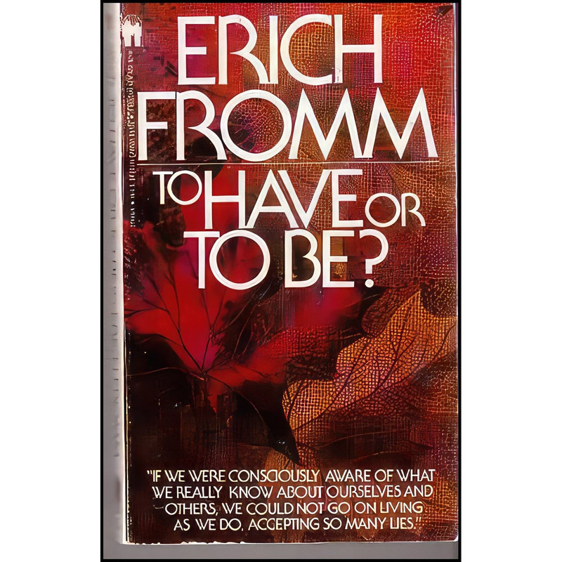 کتاب To Have or to Be اثر Erich Fromm انتشارات Bantam