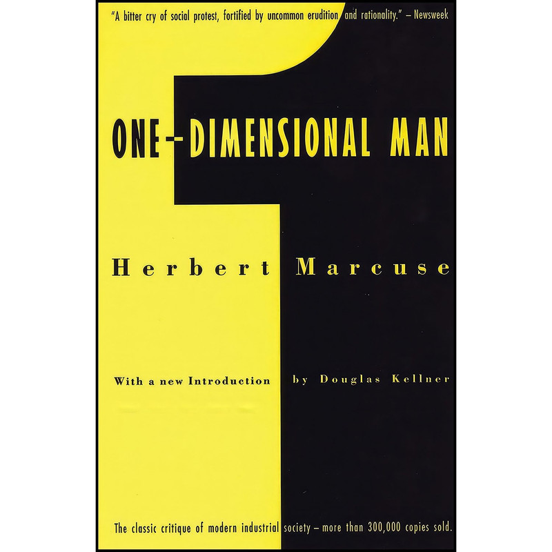 کتاب One-Dimensional Man اثر Herbert Marcuse and Douglas Kellner انتشارات Beacon Press