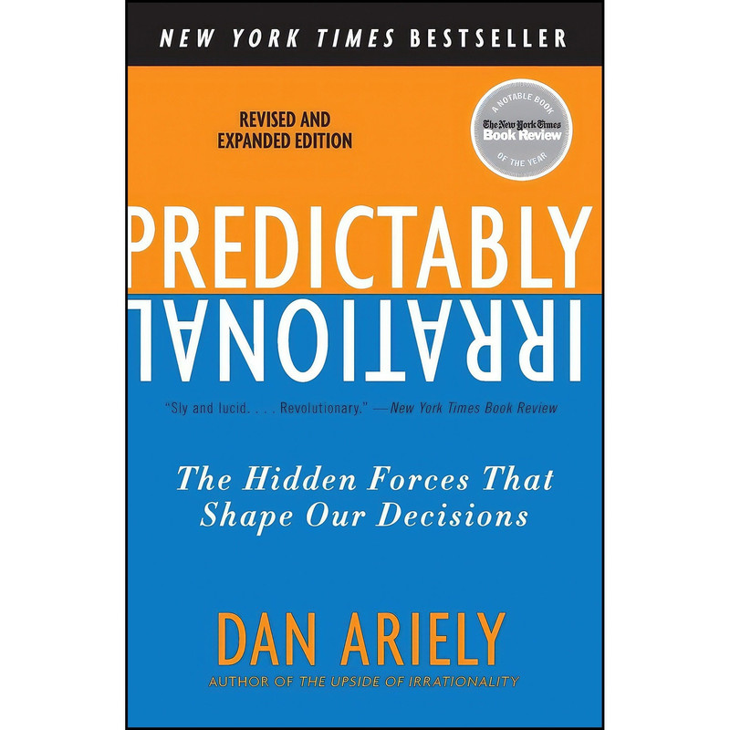 کتاب Predictably Irrational, Revised and Expanded Edition اثر Dan Ariely انتشارات Harper Perennial