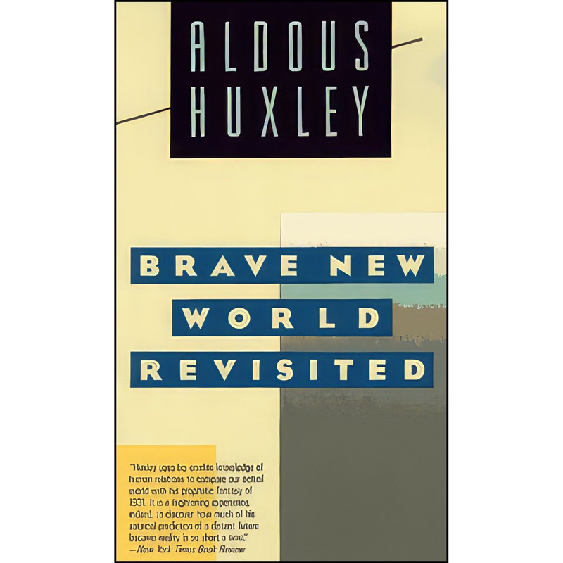 کتاب Brave New World Revisited اثر Aldous Huxley انتشارات Harpercollins