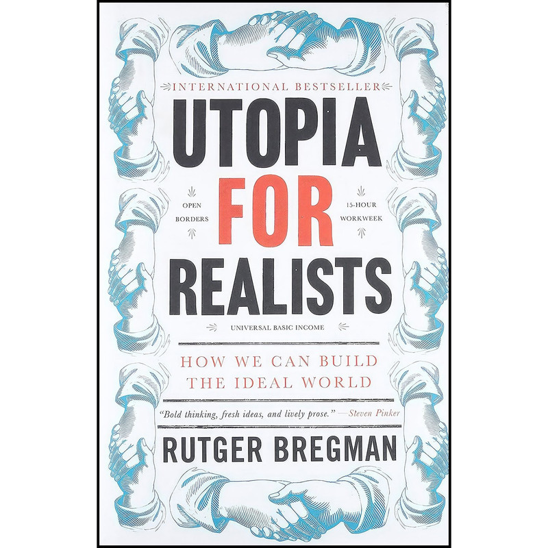 کتاب Utopia for Realists اثر Rutger Bregman انتشارات Little, Brown and Company