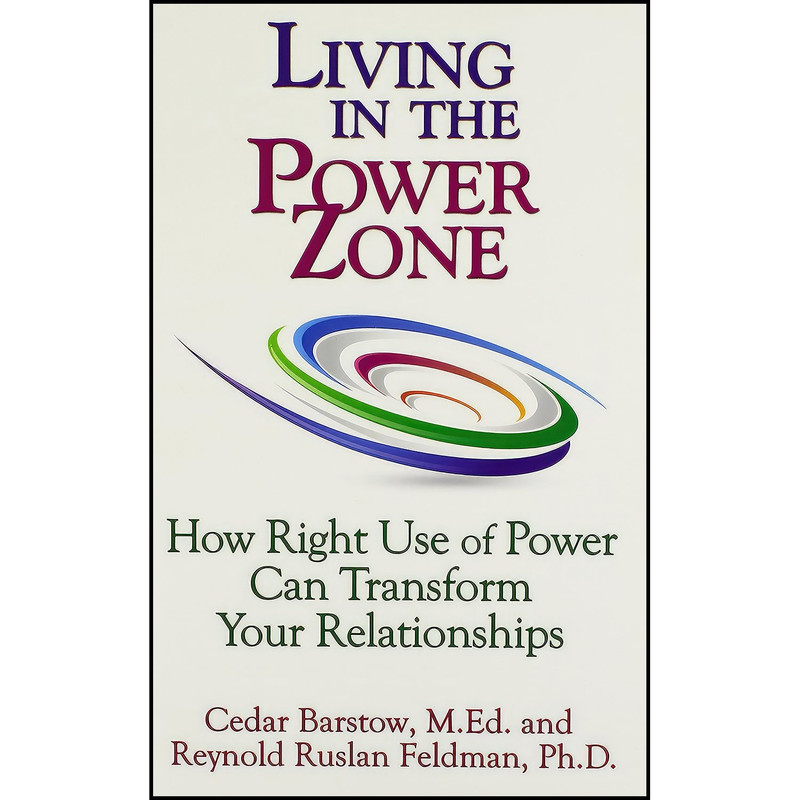 کتاب Living in the Power Zone اثر Cedar Barstow and Reynold Ruslan Feldman انتشارات Many Realms