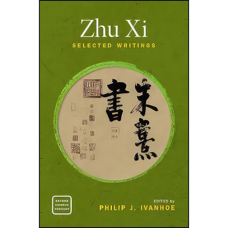 کتاب Zhu Xi اثر Philip J. Ivanhoe انتشارات Oxford University Press
