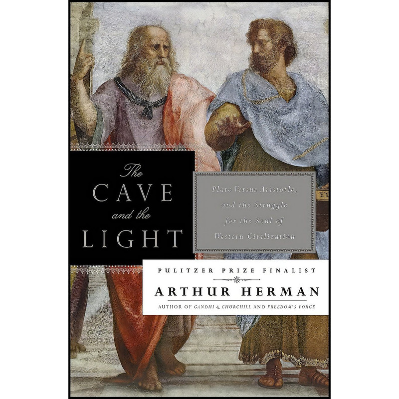 کتاب The Cave and the Light اثر Arthur Herman انتشارات Random House