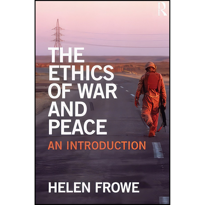 کتاب The Ethics of War and Peace اثر جمعی از نویسندگان انتشارات Routledge