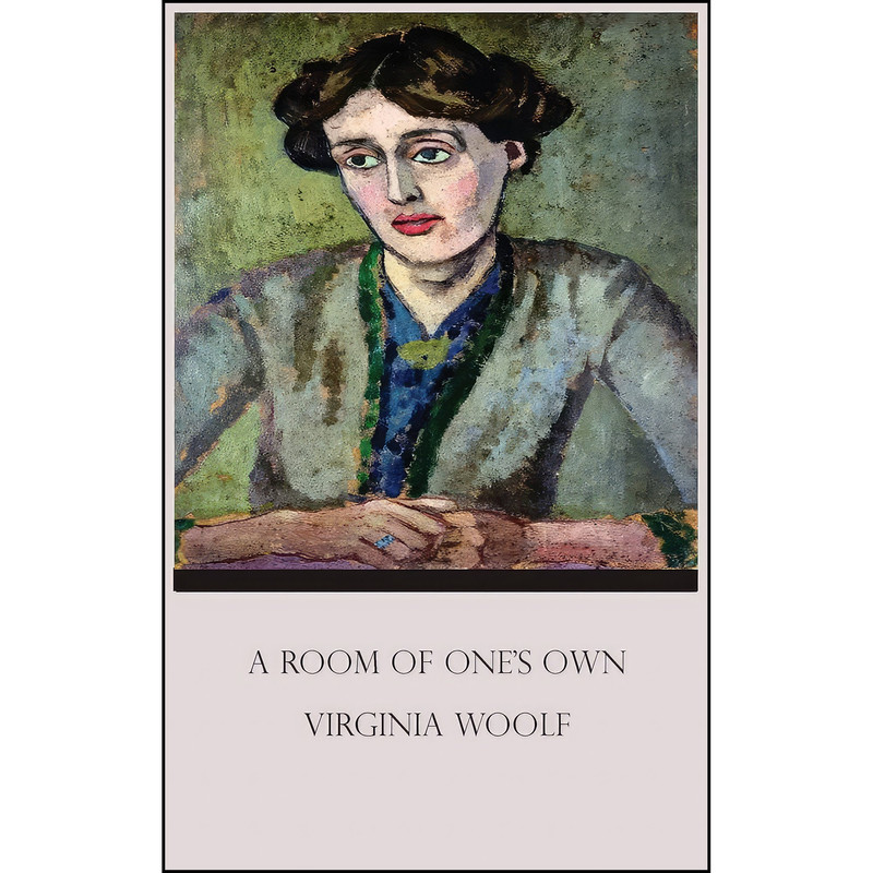 کتاب A Room of One's Own by Virginia Woolf Hardcover Book اثر Virginia Woolf and Jenifer Smith انتشارات Sahara Publisher Books