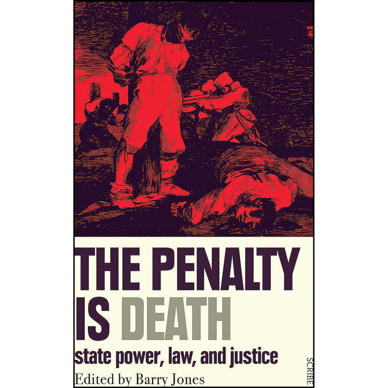 کتاب The Penalty Is Death اثر Barry Jones انتشارات Scribe US