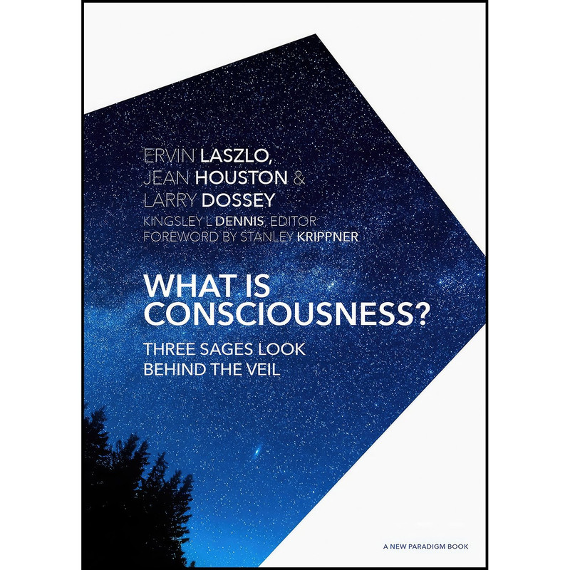 کتاب What is Consciousness? اثر جمعی از نویسندگان انتشارات SelectBooks