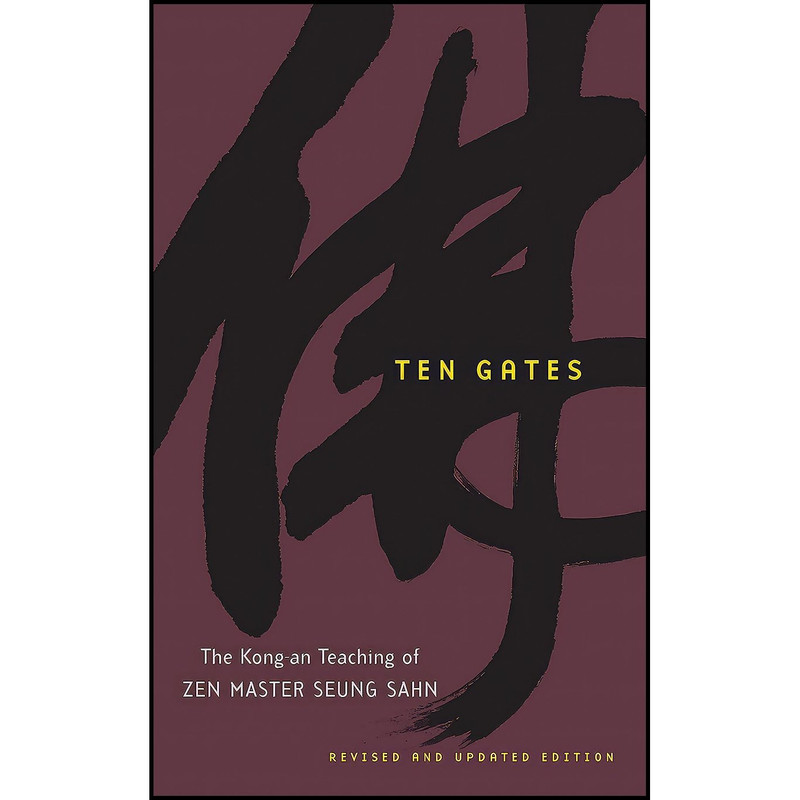 کتاب Ten Gates اثر Seung Sahn انتشارات Shambhala