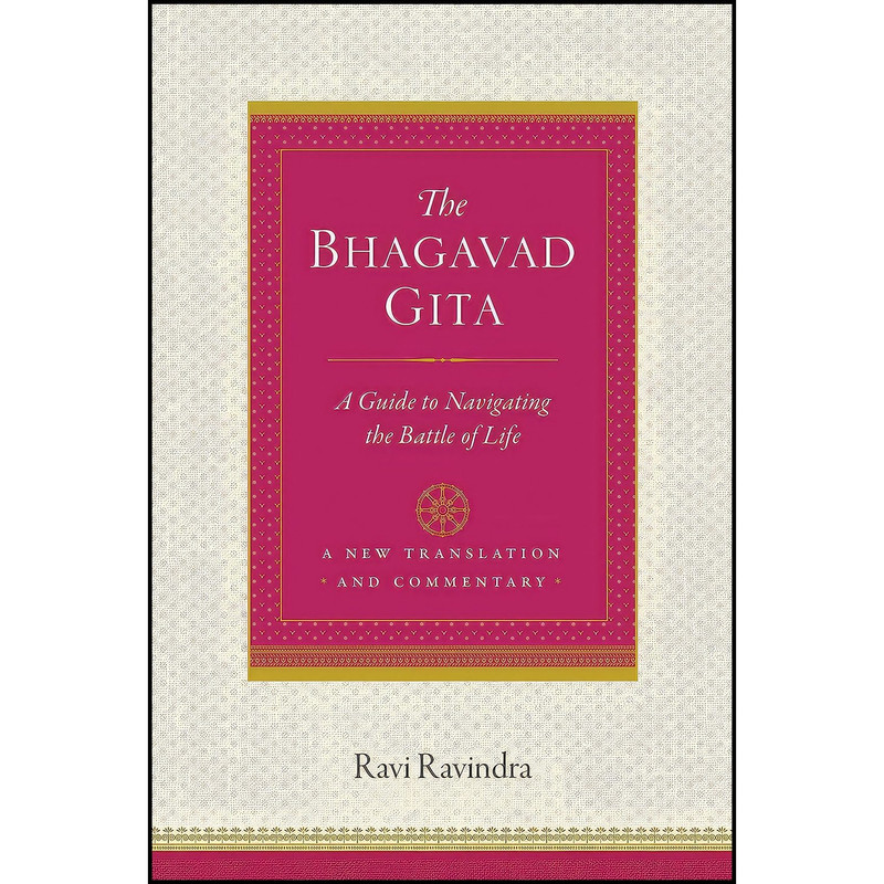 کتاب The Bhagavad Gita اثر Ravi Ravindra انتشارات Shambhala