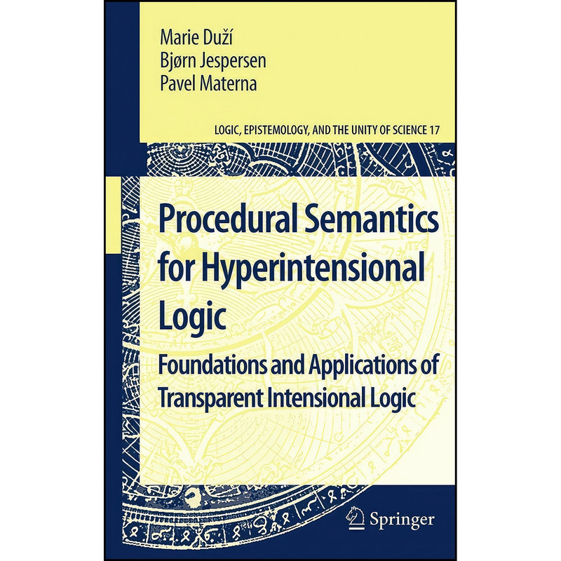 کتاب Procedural Semantics for Hyperintensional Logic اثر جمعی از نویسندگان انتشارات Springer