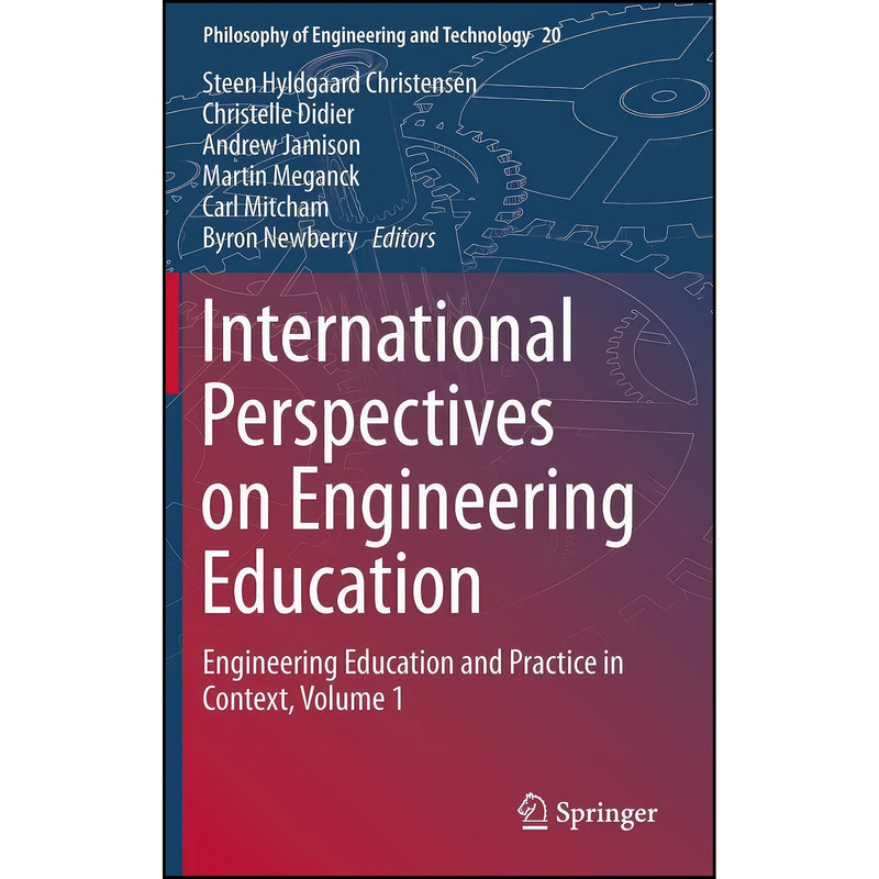 کتاب International Perspectives on Engineering Education اثر جمعی از نویسندگان انتشارات Springer