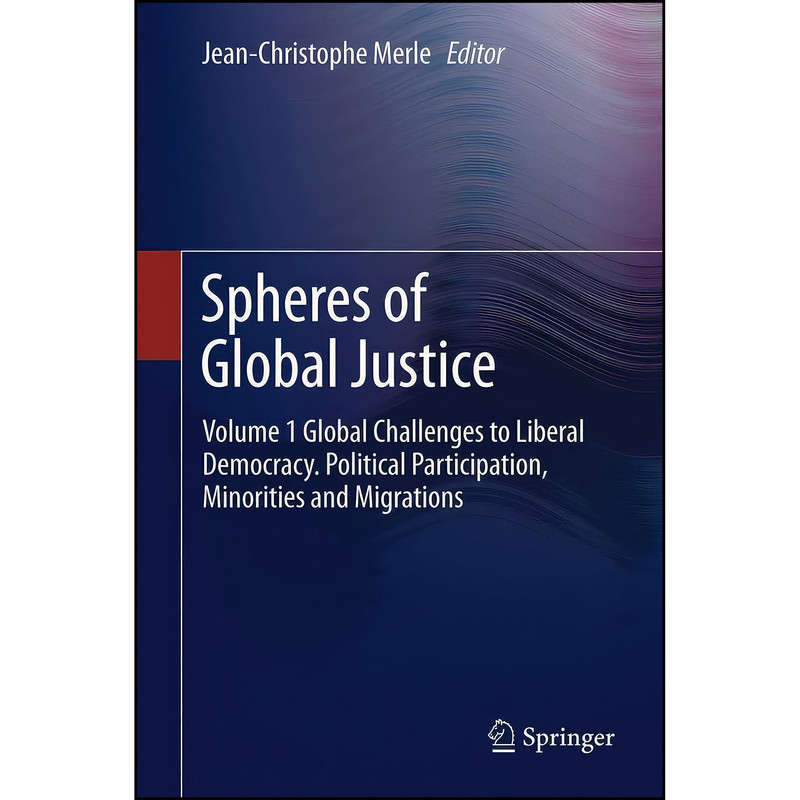 کتاب Spheres of Global Justice اثر Jean-Christophe Merle انتشارات Springer