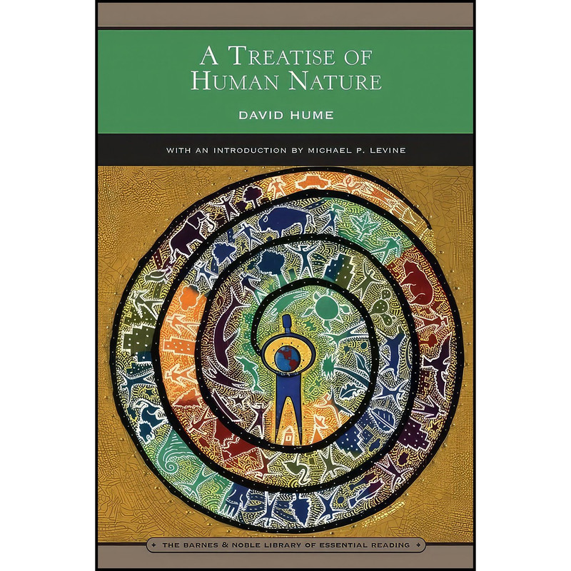 کتاب A Treatise of Human Nature اثر David Hume and Michael P. Levine انتشارات Sterling Publishing
