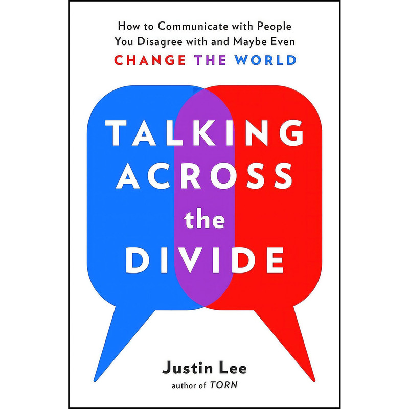 کتاب Talking Across the Divide اثر Justin Lee انتشارات TarcherPerigee