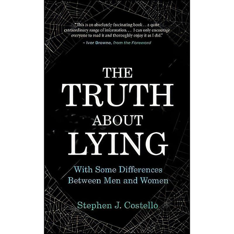 کتاب The Truth About Lying اثر Stephen J. Costello انتشارات The Liffey Press