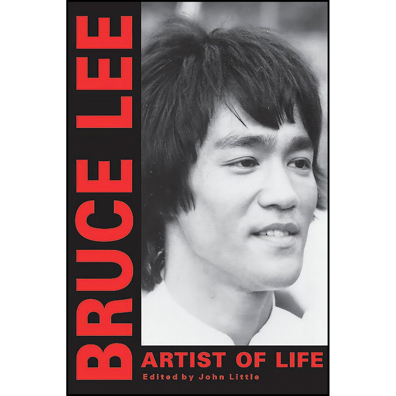 کتاب Artist of Life اثر Bruce Lee and John Little انتشارات Tuttle Publishing