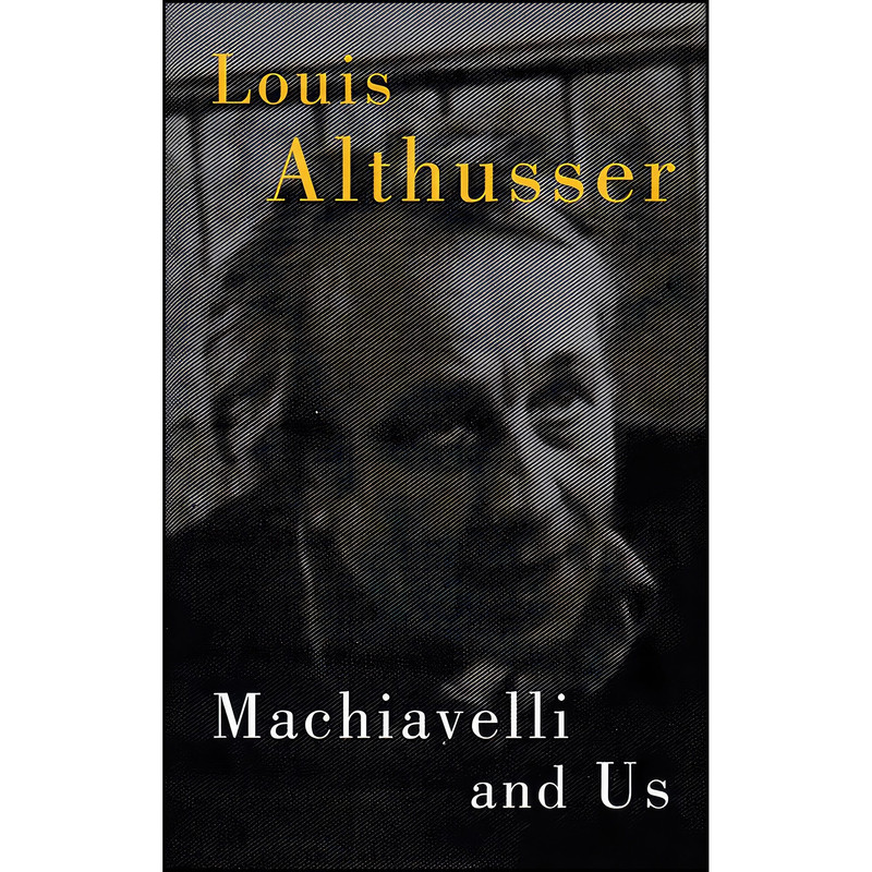 کتاب Machiavelli and Us اثر جمعی از نویسندگان انتشارات Verso