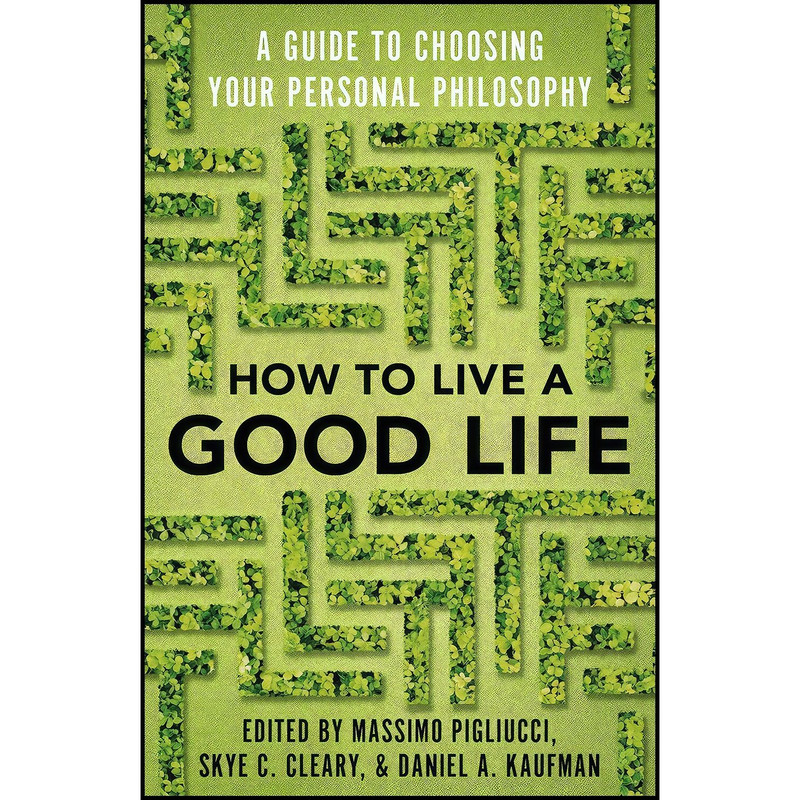 کتاب How to Live a Good Life اثر جمعی از نویسندگان انتشارات Vintage