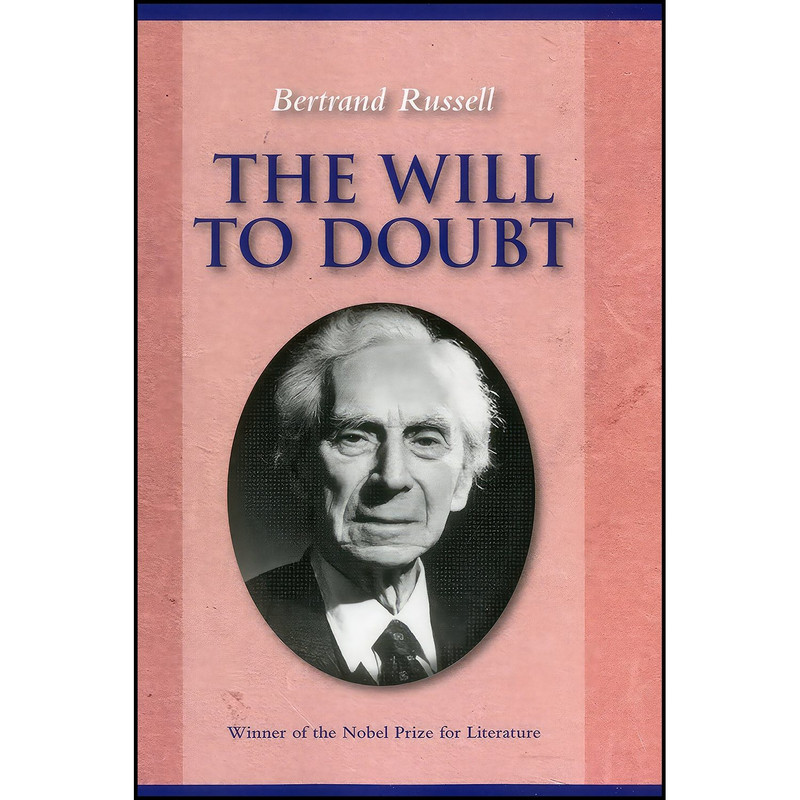 کتاب The Will to Doubt اثر Bertrand Russell انتشارات Welcome Rain Publishers