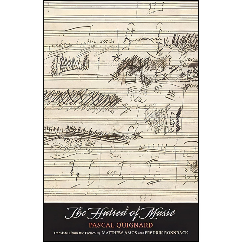 کتاب The Hatred of Music  اثر جمعی از نویسندگان انتشارات Yale University Press
