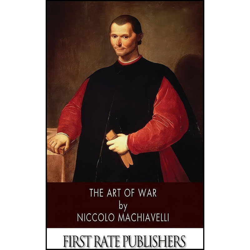 کتاب The Art of War اثر Niccolò Machiavelli انتشارات تازه ها