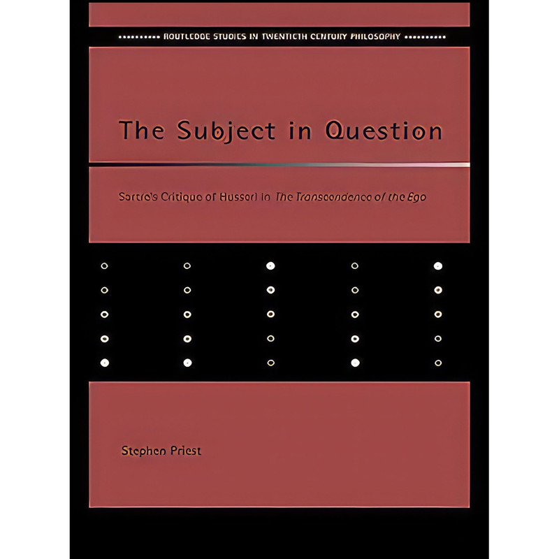کتاب The Subject in Question اثر Stephen Priest انتشارات تازه ها