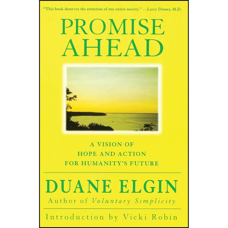کتاب Promise Ahead اثر Duane Elgin انتشارات تازه ها